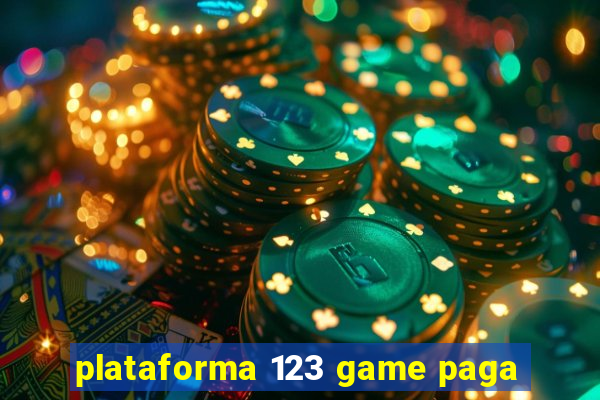 plataforma 123 game paga